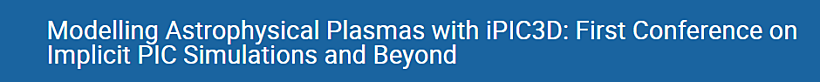 Modelling Astrophysical Plasmas with i PIC3 D 2026